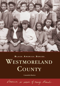 Westmoreland County by Cassandra Burton, 9780738506074