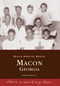 Macon, Georgia by Jeanne Herring Ed.S., 9780738506005