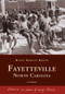 Fayetteville, North Carolina by Fred Whitted, 9780738505930