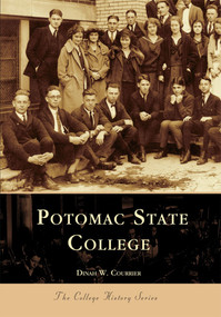 Potomac State College by Dinah Courrier, 9780738506210