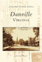 Danville, Virginia by Clara Garrett Fountain, 9780738506524
