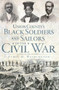 Union County's Black Soldiers and Sailors of the Civil War by Ethel M. Washington, 9781596294462