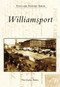 Williamsport by Thad Stephen Meckley, 9780738545585