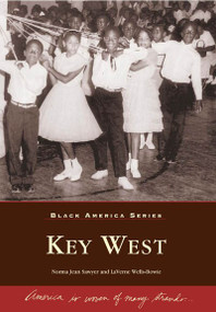 Key West by Norma Jean Sawyer, LaVerne Wells-Bowie, 9780738506845