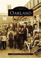 Oakland - 9780738535821 by Oakland Area Historical Society, 9780738535821