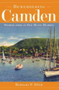Remembering Camden: (Stories from an Old Maine Harbor) by Barbara F. Dyer, 9781596293212