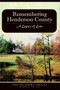 Remembering Henderson County: (A Legacy of Love) by Louise Howe Bailey, 9781596290129