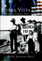 Sierra Vista: (Young City with a Past) by Ethel Jackson Price, 9780738524344