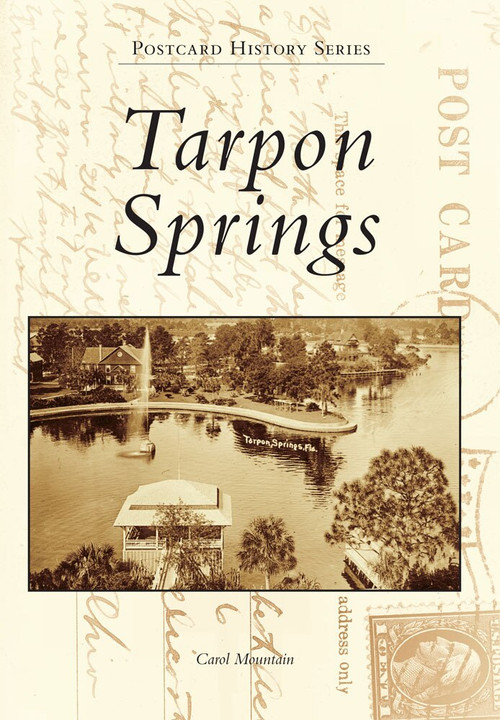 Tarpon Springs by Carol Mountain, 9780738591186