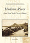 Hudson River (From New York City to Albany) by Irwin Richman, 9780738509143