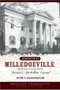 Remembering Milledgeville: (Historic Tales from Georgia's Antebellum Capital) by Hugh T. Harrington, 9781596290419