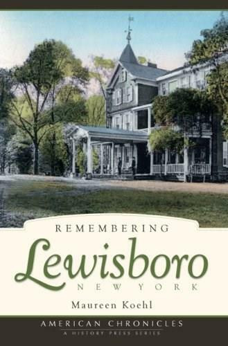 Remembering Lewisboro, New York by Maureen Koehl, 9781596295179