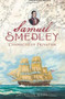Samuel Smedley, Connecticut Privateer by Jackson Kuhl, 9781609492281