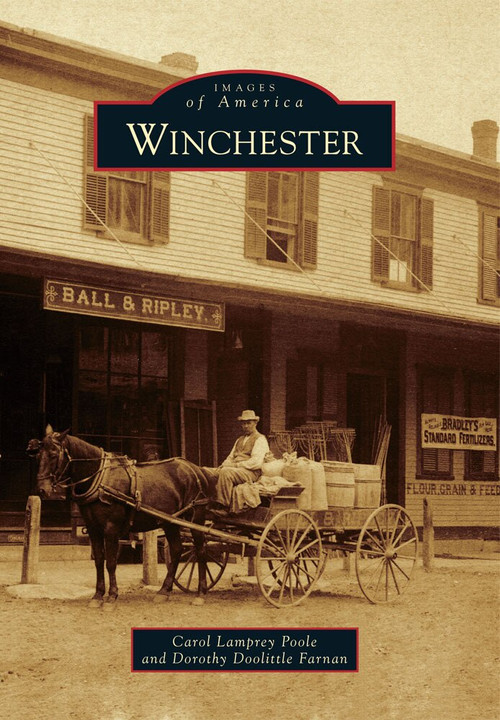 Winchester by Carol Lamprey Poole, Dorothy Doolittle Farnan, 9780738592657