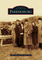 Parkersburg by Robert Anderson, Aaron Crites, 9780738592909