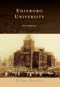 Edinboro University by Dave Obringer, 9780738592770