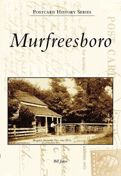 Murfreesboro - 9780738542447 by Bill Jakes, 9780738542447
