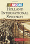 Holland International Speedway (NASCAR Library Collection) by Tim Bennett, Larry Ott, 9781467120173