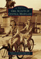 Girl Scouts of Central Maryland by Roberta F. Dorsch on behalf of the Girl Scouts of Central Maryland, 9780738592343