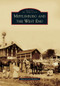Mifflinburg and the West End by Marion Lois Huffines, 9780738592121