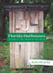 Florida Outhouses: (An Ode to the Shack in the Back) by Kevin McCarthy, 9781596292833