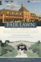 Fair Lawn, New Jersey: (Historic Tales from Settlement to Suburb) by Jane Lyle Diepeveen, 9781596296985