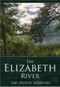 The Elizabeth River by Amy Waters Yarsinske, 9781596292079
