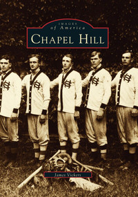 Chapel Hill by James Vickers, 9780738568256