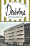Denholms (The Story of Worcester's Premier Department Store) by Christopher Sawyer, Patricia A. Wolf, 9781609493950