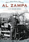 Bay Area Iron Master Al Zampa: (A Life Building Bridges) by John Robinson, 9781467119139
