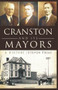 Cranston and Its Mayors: (A History) by Steven Frias, 9781609493226