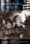 Miami Beach in 1920 (The Making of a Winter Resort) by Abraham Lavender, 9780738523514