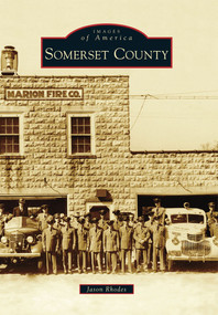 Somerset County - 9780738592275 by Jason Rhodes, 9780738592275