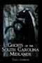 Ghosts of the South Carolina Midlands by Tally Johnson, 9781596292000
