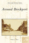 Around Brockport - 9780738557342 by William G. Andrews, 9780738557342