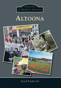 Altoona - 9781467122863 by Jared Frederick, 9781467122863