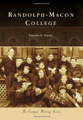 Randolph-Macon College by Virginia E. Young, 9780738587141
