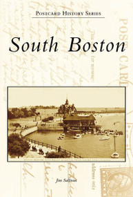 South Boston - 9780738555287 by Jim Sullivan, 9780738555287