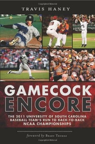 Gamecock 2 by Travis Haney, Brady Thomas, 9781609495992