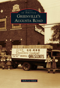Greenville's Augusta Road by Kelly Lee Odom, 9780738591872