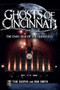 Ghosts of Cincinnati: (The Dark Side of the Queen City) by Teri Casper, Dan Smith, 9781596298477