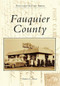 Fauquier County by Matthew C. Benson, 9780738586175