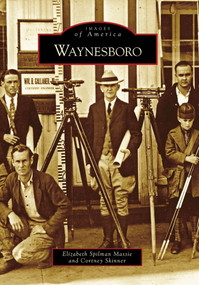 Waynesboro by Elizabeth Spilman Massie, Cortney Skinner, 9780738568096