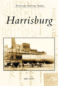 Harrisburg - 9780738562933 by Jeffrey Adams, 9780738562933