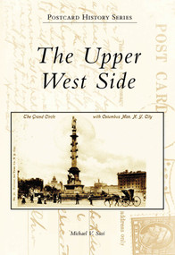The Upper West Side by Michael V. Susi, 9780738563169