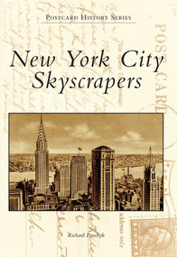 New York City Skyscrapers by Richard Panchyk, 9780738572963