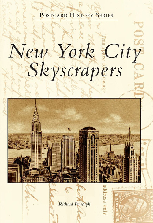 New York City Skyscrapers by Richard Panchyk, 9780738572963