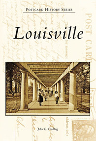 Louisville - 9780738567884 by John E. Findling, 9780738567884