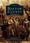Bartow County, Georgia by Michele Rodgers, Bartow History Center, 9780738568393