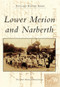 Lower Merion and Narberth by Lower Merion Historical Society, 9780738573380